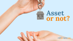 Read more about the article Your House is not an Asset